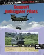 Support Helicopter Pilots