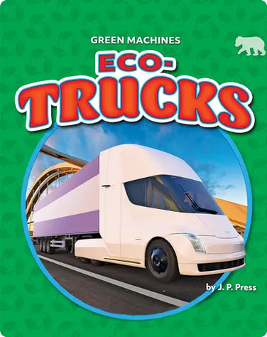 Green Machines: Eco-Trucks book