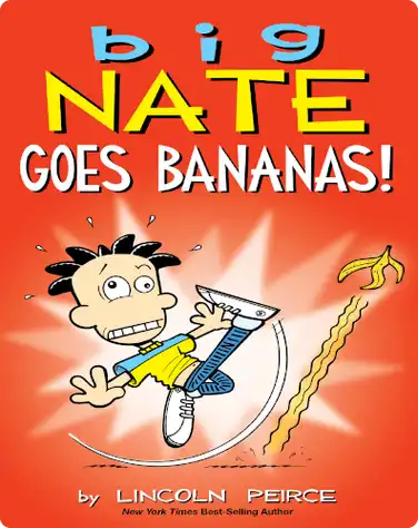 Big Nate Goes Bananas! book