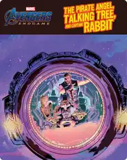 Avengers: Endgame: The Pirate Angel, the Talking Tree, and Captain Rabbit
