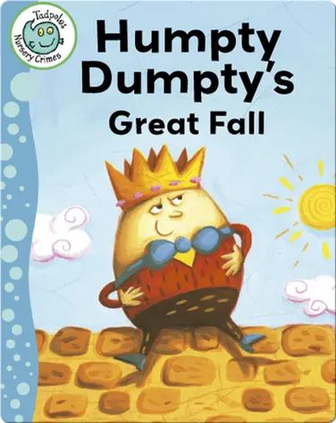 Humpty Dumpty's Great Fall book