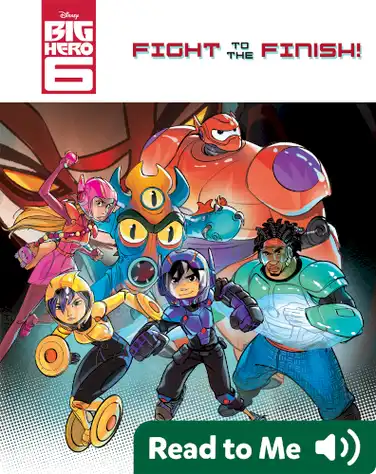 Big Hero 6: Fight to the Finish! book