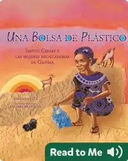 Una bolsa de plástico: Isatou Ceesay y las mujeres recicladoras de Gambia