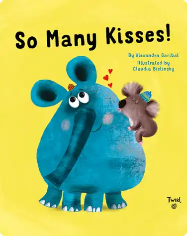 So Many Kisses! book