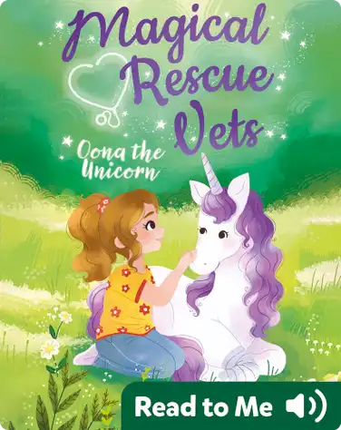 Magical Rescue Vets: Oona the Unicorn book