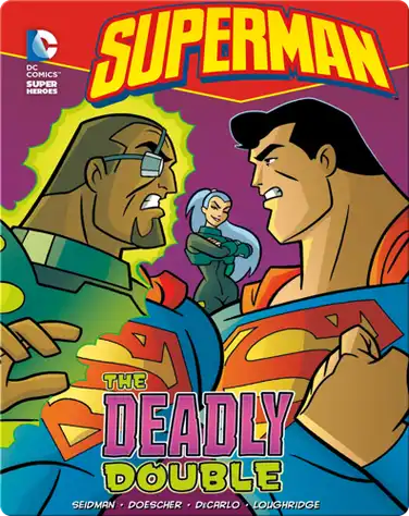 Superman: The Deadly Double book