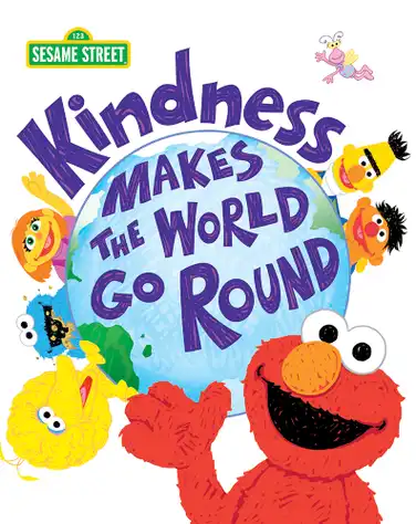 Kindness Makes the World Go Round book