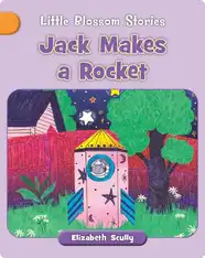 Jack Makes a Rocket