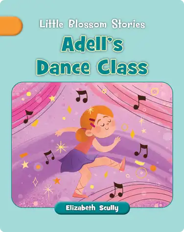 Adell's Dance Class book