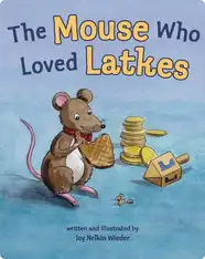 The Mouse Who Loved Latkes