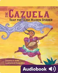 The Cazuela That the Farm Maiden Stirred