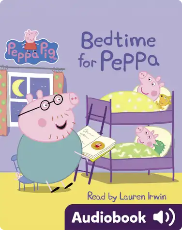 Peppa Pig: Bedtime for Peppa book