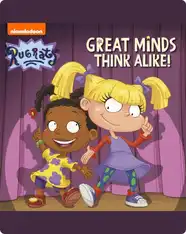 Rugrats: Great Minds Think Alike!