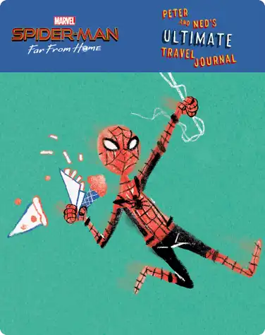 Spider-Man: Far From Home: Peter and Ned's Ultimate Travel Journal book