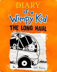 Diary of a Wimpy Kid Book 9: The Long Haul