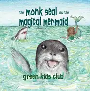 The Monk Seal and the Mermaid