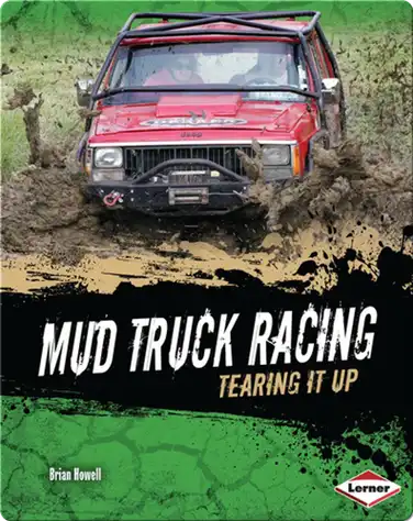 Mud Truck Racing: Tearing it Up book