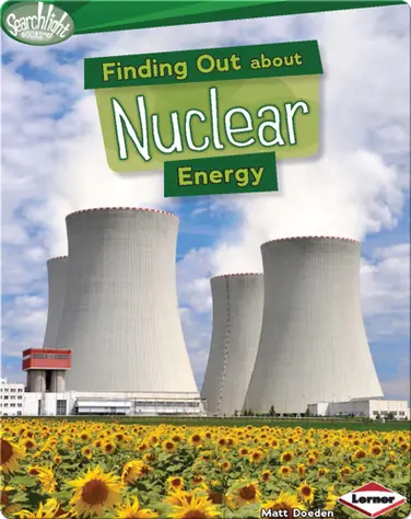 Finding Out about Nuclear Energy book