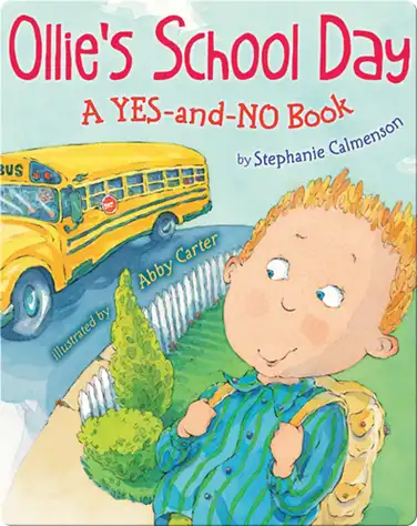 Ollie's School Day: A Yes and No Book book