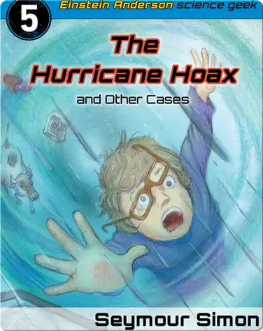 The Hurricane Hoax and Other Cases book