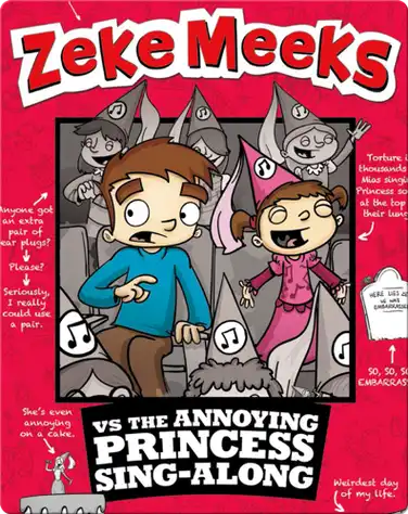 Zeke Meeks vs the Annoying Princess Sing-Along book