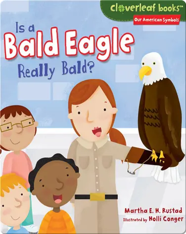 Is a Bald Eagle Really Bald? book
