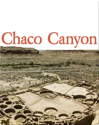 Digging Up the Past: Chaco Canyon book