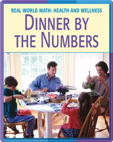 Real World Math: Dinner By The Numbers book