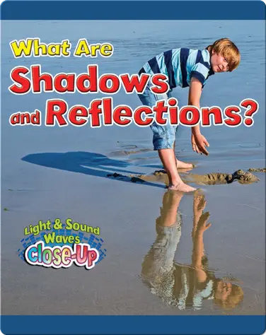 What are Shadows and Reflections? book