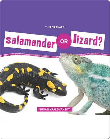 Salamander or Lizard? book