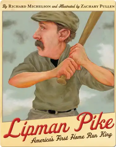 Lipman Pike: America's First Home Run King book