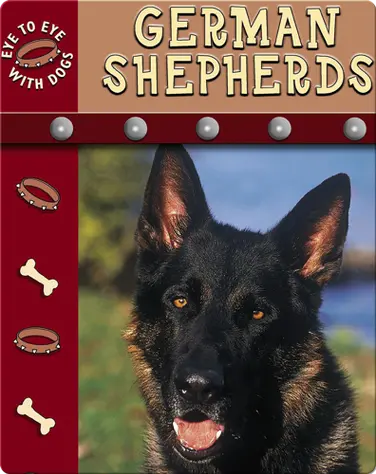 Eye To Eye With Dogs: German Shepherds book