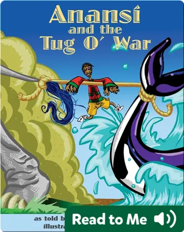 Anansi and the Tug o' War book