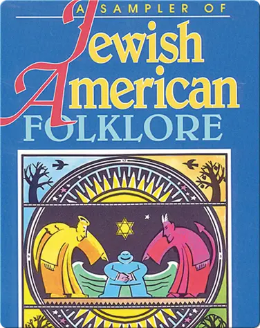 A Sampler of Jewish American Folklore book