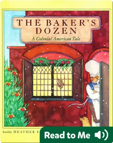 The Baker's Dozen: A Colonial American Tale book
