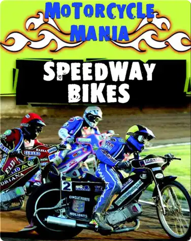 Motorcycle Mania: Speedway Bikes book