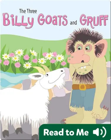 The Three Billy Goats And Gruff book