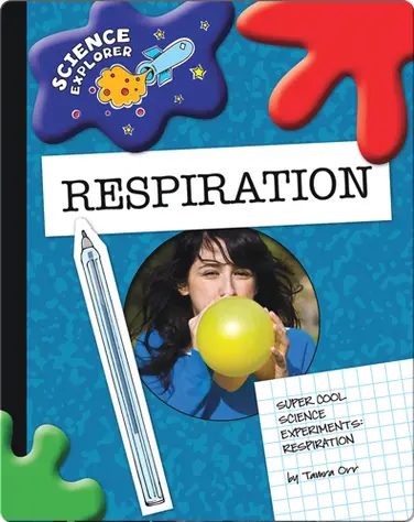 Science Explorer: Respiration book