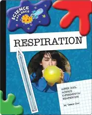 Science Explorer: Respiration