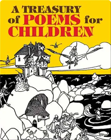 A Treasury of Poems for Children book