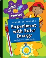 Junior Scientists: Experiment With Solar Energy