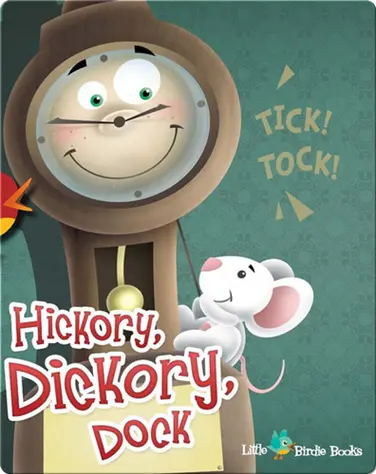 Hickory, Dickory, Dock book
