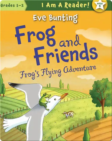 Frog and Friends: Flying Adventure book