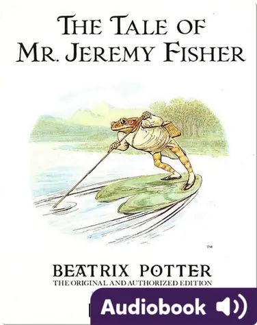 The Tale of Mr. Jeremy Fisher book