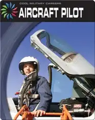 Cool Military Careers: Aircraft Pilot