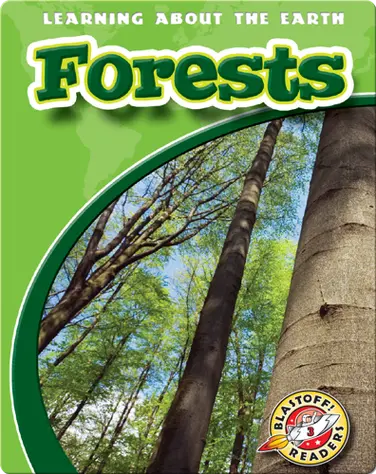 Forests: Learning About the Earth book