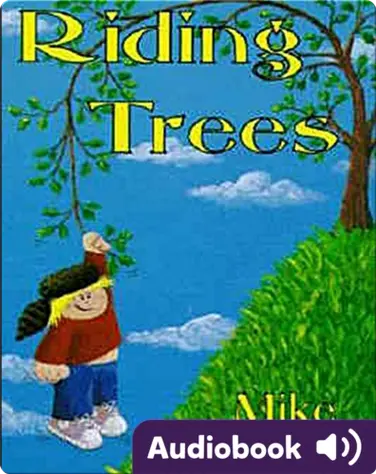 Riding Trees: Denny & I Stories, Volume 1 book