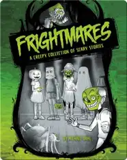 Michael Dahl's Really Scary Stories: Frightmares