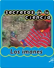 Secretos de Ciencia: Los Imanes
