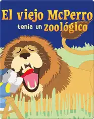 El Viejo Mcperro Tenía Un Zoológico (Old Mcdoggle Had A Zoo)